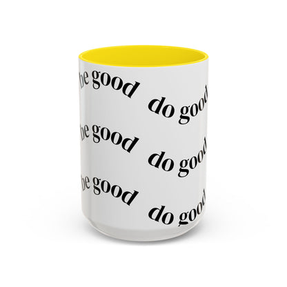 Do Good Accent Coffee Mug