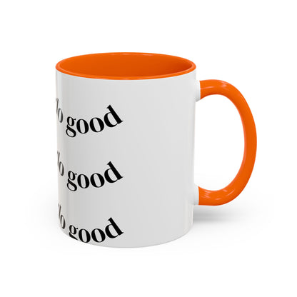 Do Good Accent Coffee Mug
